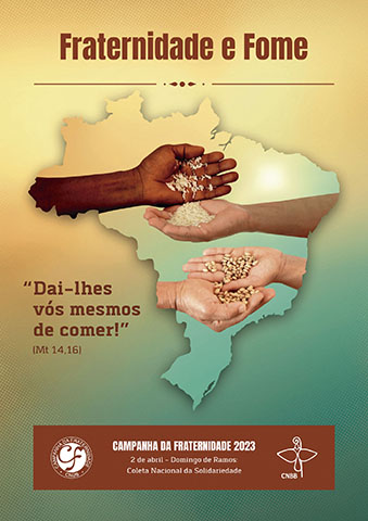 Cajuru em notícias: a Campanha da Fraternidade 2023 traz o tema “Fraternidade e Fome”