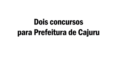 dois concursos para Prefeitura de Cajuru